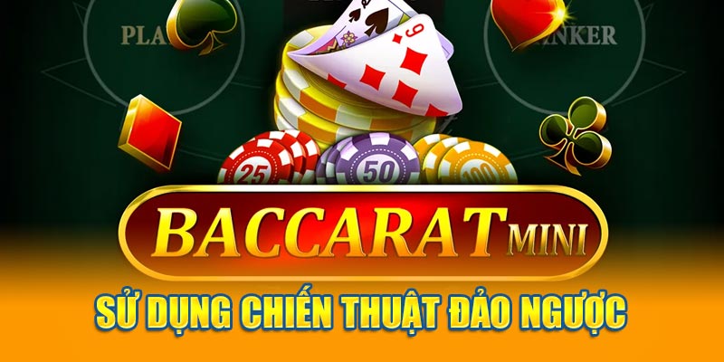 Sử dụng chiến thuật đảo ngược
